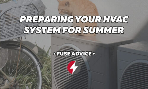 10 Essential Tips for Getting Your HVAC System Summer-Ready