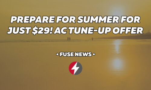 Prepare for Summer for Just $29! Special AC Tune-Up Offer